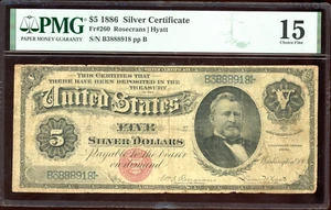 1886 $5 Silver Certificate Bill Note FR-260 - Certified PMG 15 (Choice Fine) - Picture 1 of 2