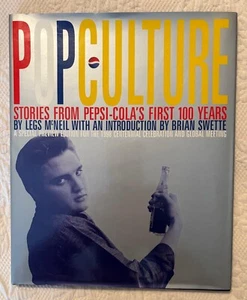 RARE! POP CULTURE: STORIES FROM PEPSI COLA'S 100 YEARS - Elvis, Beatles, Warhol - Bild 1 von 13