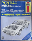 Haynes 79040 for Pontiac Mid-size Model 70-87 RWD 6 Cylinder V8 Repair Manual ^