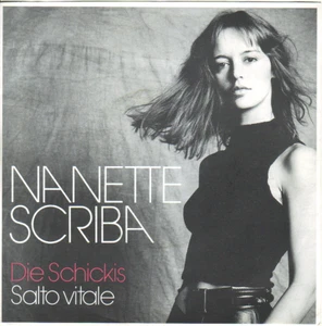 "7" - NANETTE SCRIBA - Die Schickis - Picture 1 of 1