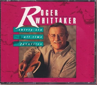 Roger Whittaker: 36 All-Time Favorites (1992 Cema) *New/Sealed 3CD Set* - Image 1 of 2
