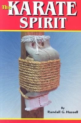 Karate Spirit Book - Budo Philosophy Beginning to Present Randall Hassell Foto 1 de 1