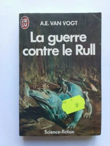 J'AI LU SF N° 475 LA GUERRE CONTRE LE RULL 1973 AE VAN VOGT SCIENCE FICTION - Foto 1 di 1