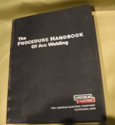 The Procedure Handbook of Arc Welding  by Lincoln Electric Company 12TH ED BOOK - Image 1 of 4