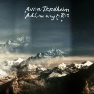 Anna Ternheim - "All the way to Rio" - 2017 - CD Album - Imagen 1 de 1