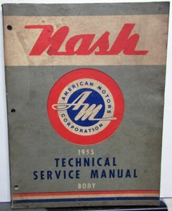 1955 AMC Nash Ambassador Statesman Rambler Body Service Shop Manual Repair - Picture 1 of 12