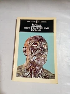 Four Tragedies and Octavia by Seneca Trojan Women Oedipus Phaedra Thyestes Pbk - Picture 1 of 12