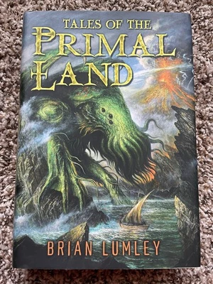TALES OF THE PRIMAL LAND Brian Lumley 1st trade Subterranean Press (2015) HC OOP - Image 1 of 4