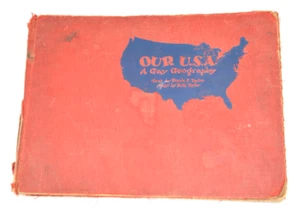 Our USA A Gay Geography Frank Ruth Taylor Poor/Fair State Maps 1st Edition 1935 - Picture 1 of 21