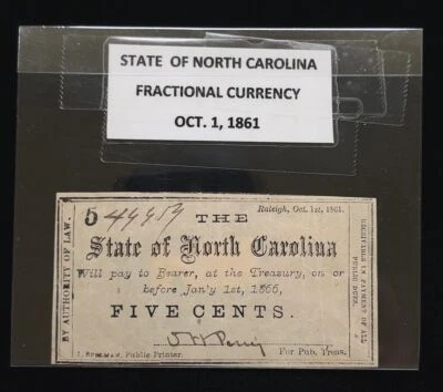 $0.05 Five Cents State of North Carolina Fractional Currency Oct. 1st, 1861 - Image 1 of 3