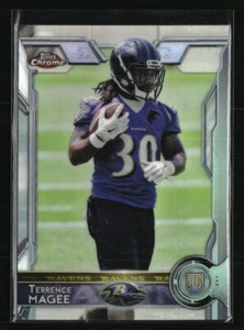 2015 Topps Chrome Xfractor TERRENCE MAGEE #128 RC BALTIMORE RAVENS 🏈 - Picture 1 of 1