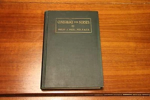 Gynecology for Nurses Philip Reel 1932 F. A. Davis Co Medical Illustrated - Foto 1 di 12