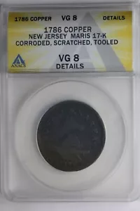 1786 .01 ANACS VG8 DETAILS NEW JERSEY MARIS 17-K CORRODED, SCRATCHED, TOOLED - Picture 1 of 2