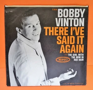 "Bobby Vinton" There I've Said It Again 1964 - 45 record picture sleeve - Imagen 1 de 3