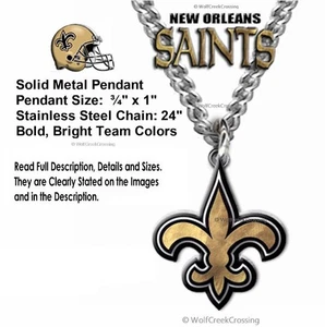 NEW ORLEANS SAINTS NECKLACE Stainless Steel Chain NFL Football ¾" x 1" Logo CB' - Picture 1 of 15