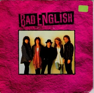 Bad English - Forget Me Not - 1989 - Epic 655089 - EX/VG+ - Picture 1 of 4