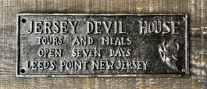 JERSEY DEVIL HOUSE, “Tours and Meals” Leeds Point, New Jersey Cast Iron Sign - Picture 1 of 1