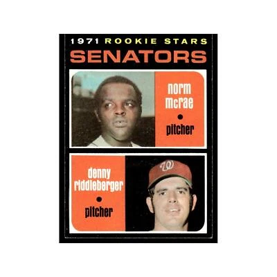 1971 Topps Baseball Card Norm McRae/Denny Riddleberger RC Washington Senators - Image 1 of 3