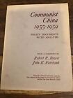 Communist China 1955-1959 Policy Documents - Harvard 
