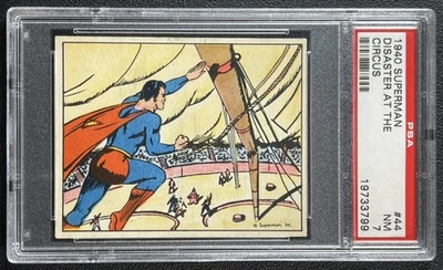 DISASTER AT THE CIRCUS PSA 7 1940 GUM INC. SUPERMAN (R145) #44 - Image 1 of 2