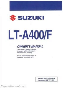2008 Suzuki LT-A400K8 KingQuad LT-A400FK8 KingQuad ATV Owners Manual : 99011-... - Picture 1 of 1