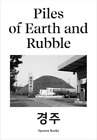Ina Kwon Ina Kwon Piles Of Earth And Rubble Poche