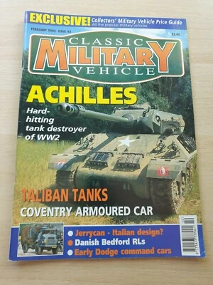 Classic Military Vehicle Magazine Issue 45 February 2005 Achilles Tank Bedford # - Image 1 of 4