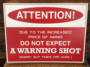 No Trespassing / Attention / Warning Shot Sign, Red/White, 12"x8" - Picture 1 of 1