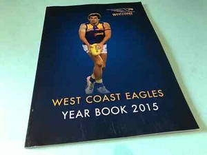 West Coast Eagles Year Book 2015 AFL book - Picture 1 of 11
