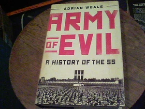 Army of Evil a history of the SS by Adrian Weale bill - Picture 1 of 2