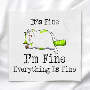 Panel de tela Everything is Fine Cat Humor para acolchar manualidades costura - Imagen 1 de 2