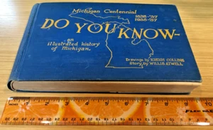 Do You Know Michigan Centennial 1835-1937 Illustrated History HC 400+ pp - Picture 1 of 18