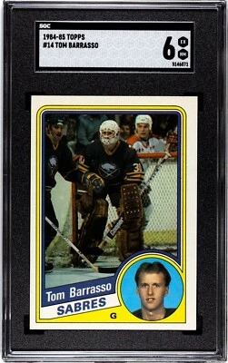 1984-85 TOPPS #14 TOM BARRASSO GRADED SGC 6 BUFFALO SABRES ROOKIE CARD NHL HOF - Image 1 of 2