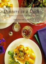 DINNERS IN A DASH: Sensational Three-Course Dinner Parties in Under 2 Hours By