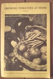 Growing Tomatoes At Home Circular 558 Penn State Cooperative Extension - Picture 1 of 1