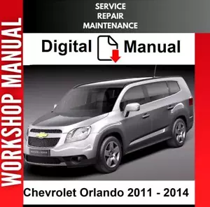 CHEVROLET ORLANDO 2011 2012 2013 2014 SERVICE REPAIR WORKSHOP MANUAL - Picture 1 of 1