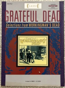 Grateful Dead - Selezioni da Workingman's Dead - Guitar Tab Edition - Songbook - - Foto 1 di 2
