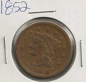 1852 Braided Hair Large Cent : Fine + - Picture 1 of 2