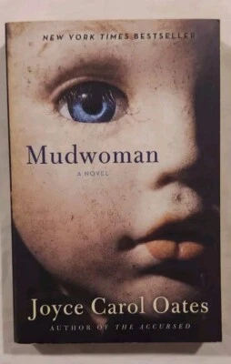 Mudwoman: A Novel By Joyce Carol Oates 2013 - Image 1 of 4