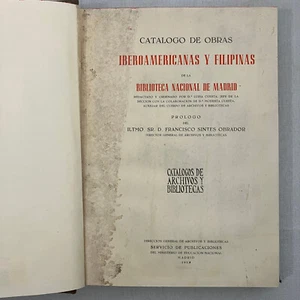 Ex-Library Catalogo de Obras Iberoamericanas Biblioteca Nacional de Madrid 1953 - Picture 1 of 11