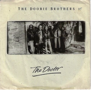 THE DOOBIE BROTHERS/ THE DOCTOR USED 7" W/ PIC SLEEVE VG+/VINYL NM - Picture 1 of 3