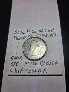 2016 P Theodore Roosevelt  Die Chip Obverse North Dakota - Picture 1 of 4