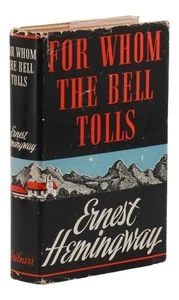 Für wen die Glocke maut ~ von ERNEST HEMINGWAY ~ Erstausgabe ~ 1. Ausgabe 1940 - Bild 1 von 7