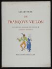 Les Oeuvres De Françoys Villon. Paris 1952 Illustrations De Jacques Touchet