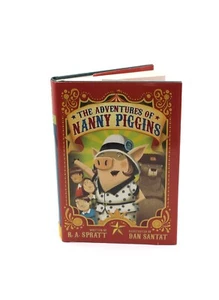 The Adventures of Nanny Piggins By R.A Spratt Hardcover W/ Dust Jacket L B NEW - Foto 1 di 5