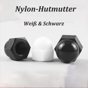 Hutmuttern Hutmutter Nylon Kunststoff Din1587 Muttern M2 M4 M5 M6 M8 M10 M16 M20 - Bild 1 von 12