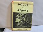Dolls and People Book by Jeannette H. Mouery Signed by the Author 1st Edition