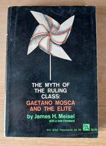 Der Mythos der herrschenden Klasse von James H. Meisel (1962 1. Auflage Taschenbuch) - Bild 1 von 5