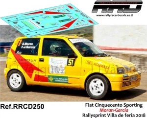 DECAL/CALCA 1/43; Fiat Cinquecento Sporting; Moran-Garcia;Rallysprint Feria 2018 - Imagen 1 de 2