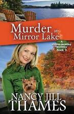 Mord am Spiegelsee: Ein Geheimnis von Jillian Bradley, Buch 9 von Nancy Jill Thames (E